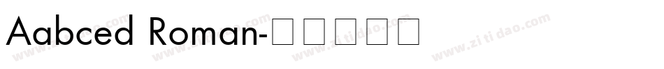 Aabced Roman字体转换